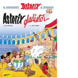 Carte Asterix gladiator Autori Rene Goscinny