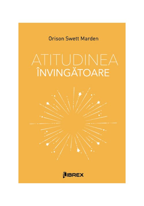 Carte Atitudinea invingatoare editura Librex Publishing
