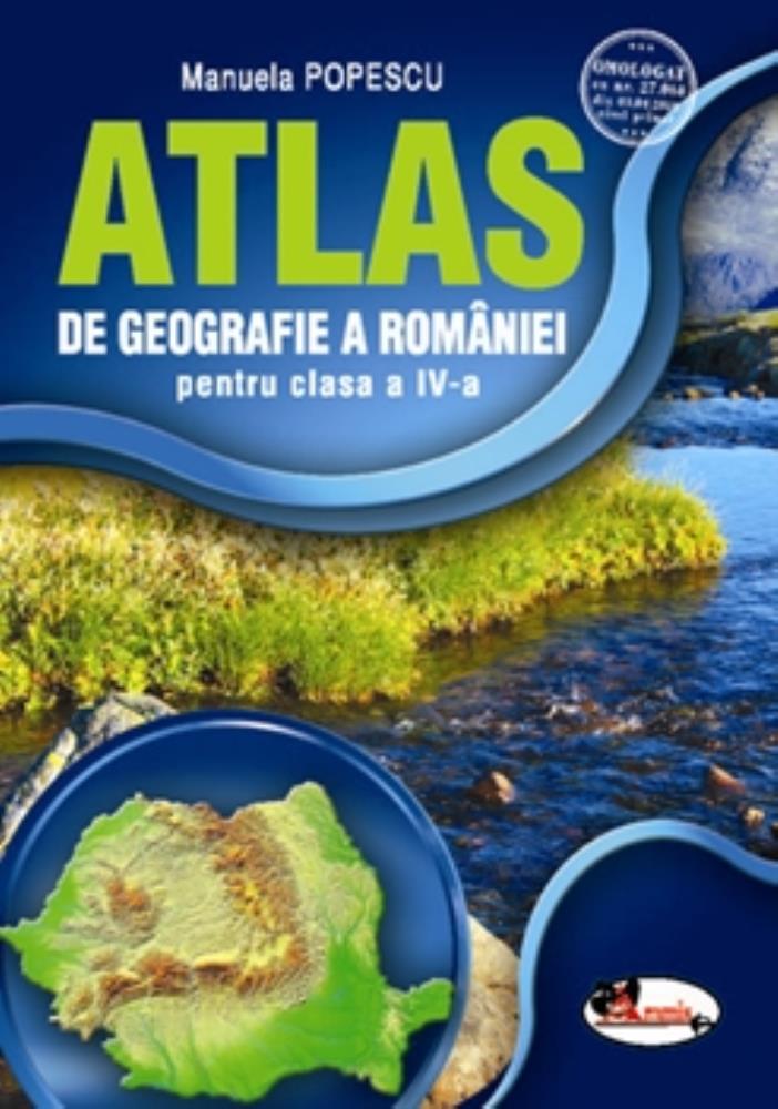 Carte Atlas de geografie a Romaniei pentru clasa a IV-a editura Aramis