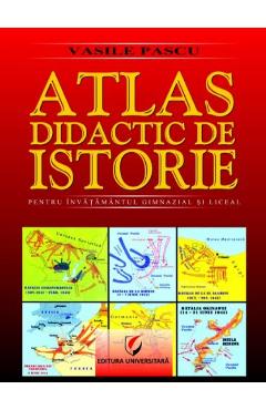 Carte Atlas didactic de istorie - Vasile Pascu editura Vasile Pascu