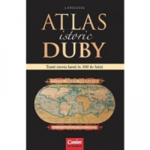 Carte Atlas istoric Duby Autori Larousse