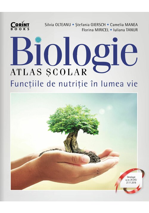 Carte Atlas scolar de biologie. Functiile de nutritie in lumea vie editura Corint