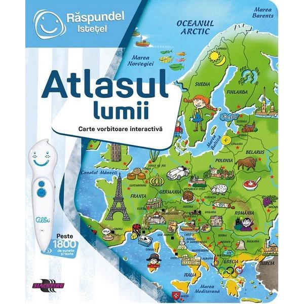 Carte Atlasul Lumii - Carte Interactiva Raspundel Istetel