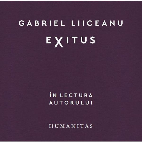 Carte Audiobook. Exitus - Gabriel Liiceanu