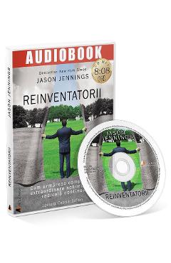 Carte Audiobook. Reinventatorii - Jason Jennings editura Jason Jennings