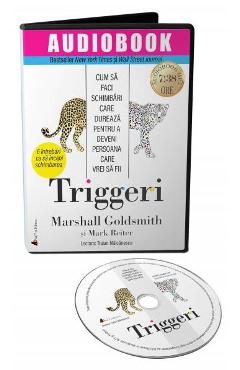 Carte Audiobook. Triggeri - Marshall Goldsmith