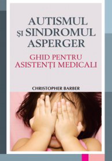 Carte Autismul si sindromul Asperger editura Grupul All