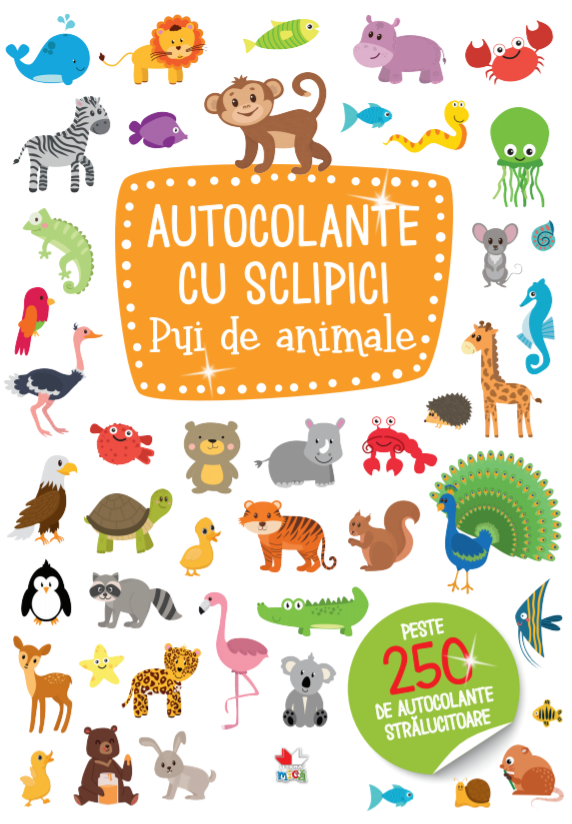 Carte Autocolante cu sclipici. Pui de animale editura Litera