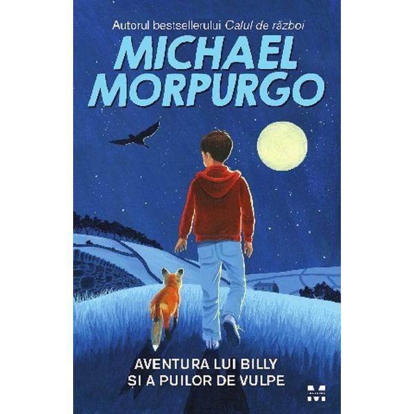 Carte Aventura lui Billy si a puilor de vulpe - Michael Morpurgo
