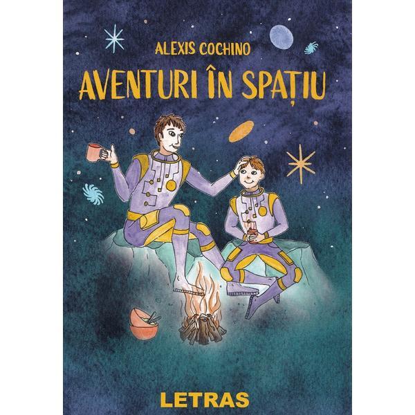 Carte Aventuri in spatiu - Alexis Cochino