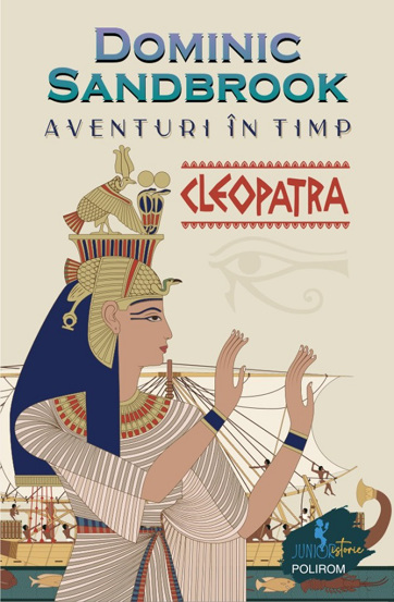Carte Aventuri in timp. Cleopatra editura Polirom