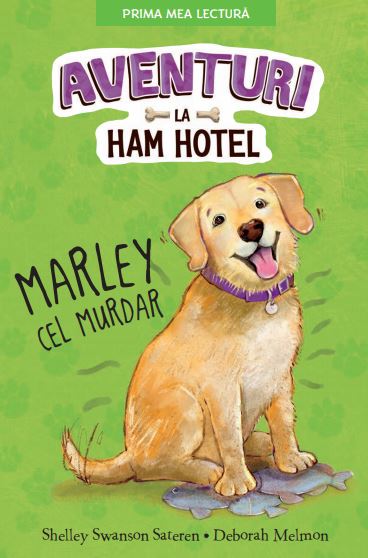Carte Aventuri la Ham Hotel. Marley cel murdar editura Litera
