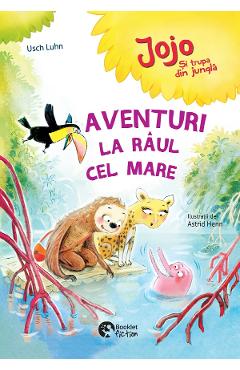 Carte Aventuri la raul cel mare - Usch Luhn