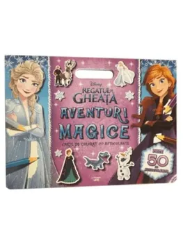 Carte Aventuri magice. Carte de colorat cu autocolante. Peste 50 de autocolante. Disney Regatul de Gheata/*** editura Litera