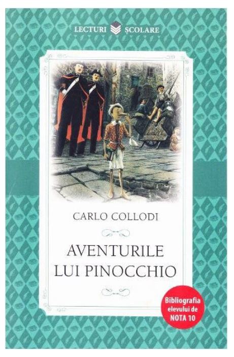 Carte Aventurile Lui Pinocchio autor Carlo Collodi editura Litera
