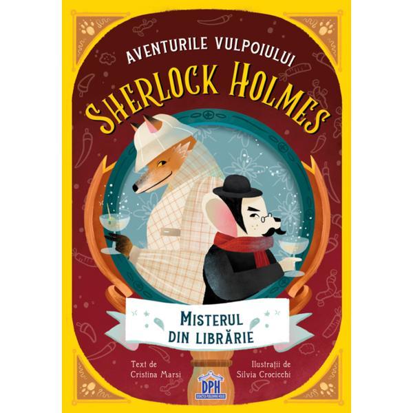 Carte Aventurile Vulpoiului Sherlock Holmes Vol.2: Misterul Din Librarie - Cristina Marsi