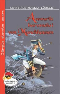 Carte Aventurile baronului von Munchhausen - G. A. Burger editura G.A. Burger