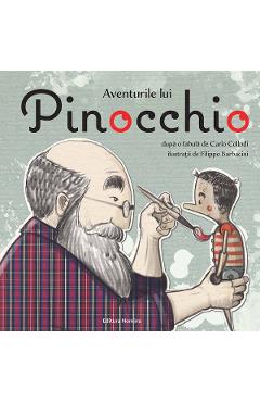 Carte Aventurile lui Pinocchio - Carlo Collodi editura Carlo Collodi