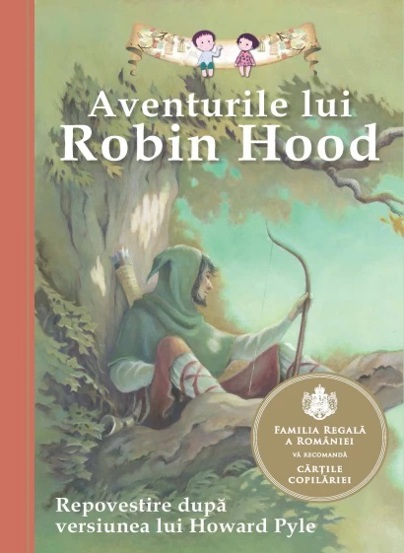 Carte Aventurile lui Robin Hood editura Curtea Veche