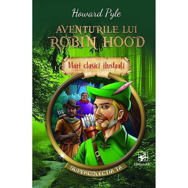 Carte Aventurile lui Robin Hood - Howard Pyle