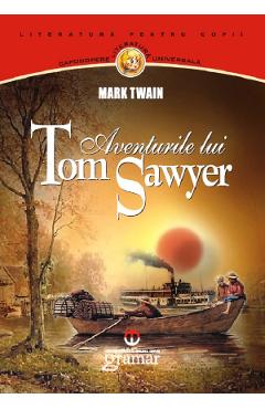 Carte Aventurile lui Tom Sawyer - Mark Twain editura Mark Twain
