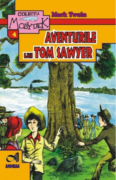 Carte Aventurile lui Tom Sawyer autor Mark Twain editura Andreas
