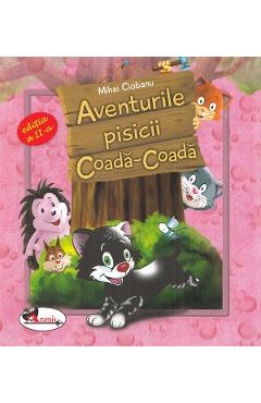Carte Aventurile pisicii Coada-Coada - Mihai Ciobanu editura Mihai Ciobanu
