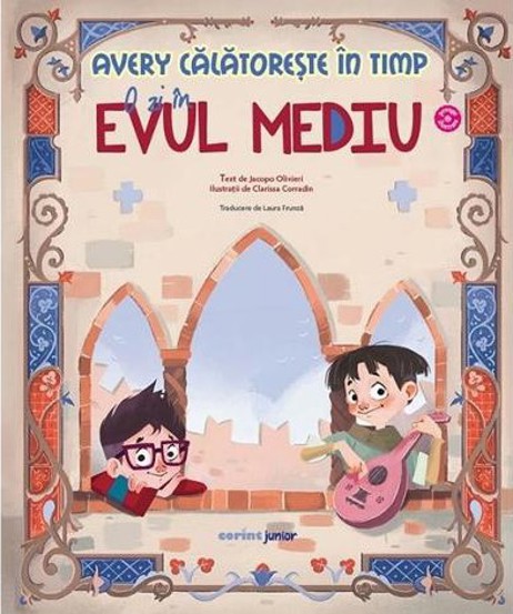 Carte Avery calatoreste in timp: O zi in Evul Mediu editura Corint