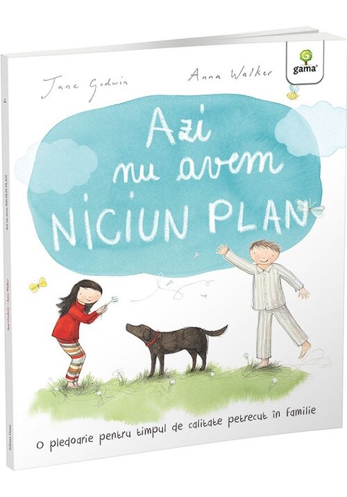 Carte Azi nu avem NICIUN PLAN editura Gama