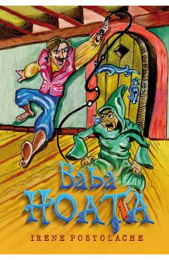 Carte Baba hoata - Irene Postolache editura Irene Postolache