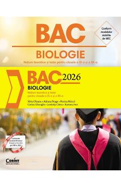 Carte Bacalaureat 2026. Biologie - Clasele 11-12 - Silvia Olteanu