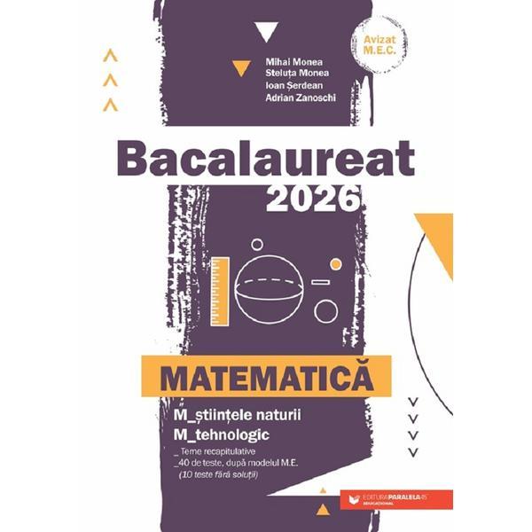 Carte Bacalaureat 2026. Matematica M2: Stiintele naturii