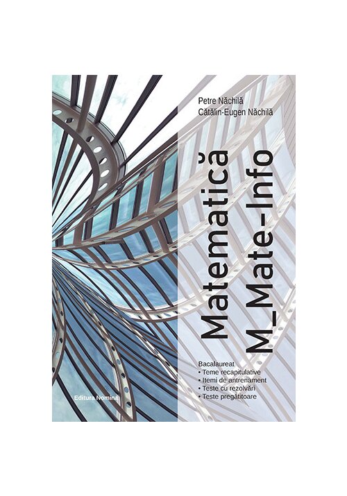 Carte Bacalaureat Matematica M_Mate-Info editura Nomina