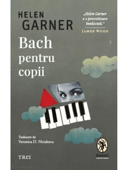 Carte Bach pentru copii/Helen Garner editura Trei