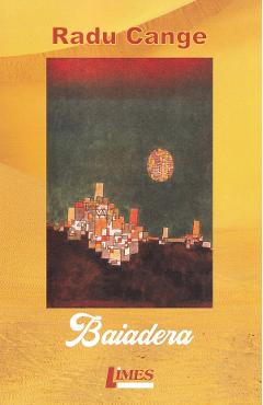 Carte Baiadera - Radu Cange editura Radu Cange