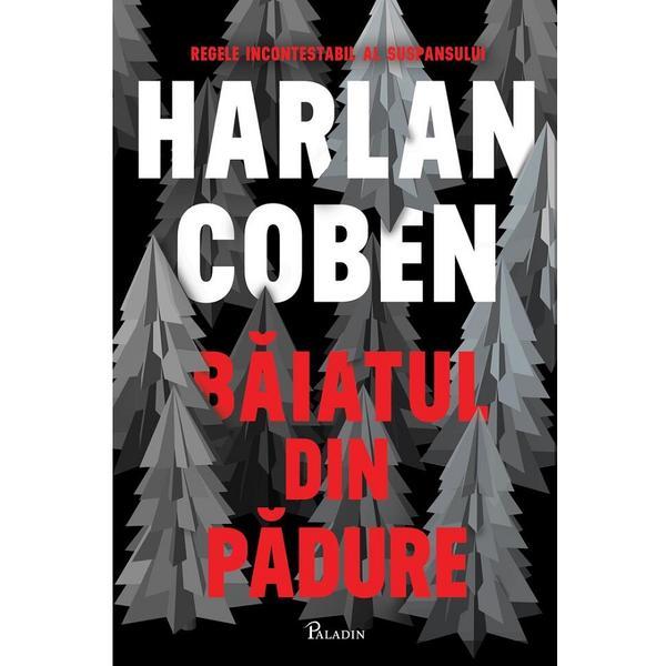 Carte Baiatul din padure - Harlan Coben