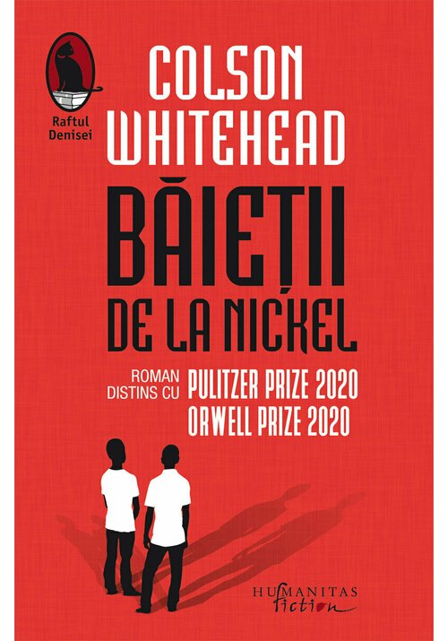 Carte Baietii de la Nickel editura Humanitas Fiction
