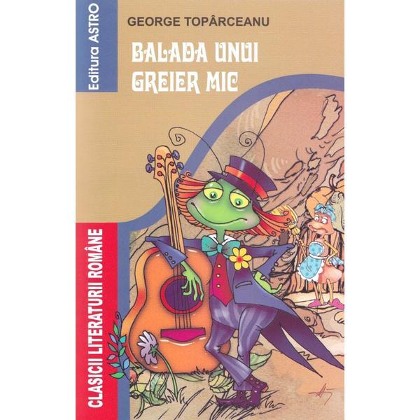 Carte Balada unui greier mic - george toparceanu