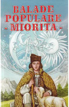 Carte Balade populare - Miorita editura -
