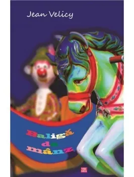 Carte Baliga de manz/Jean Velicy editura Vremea