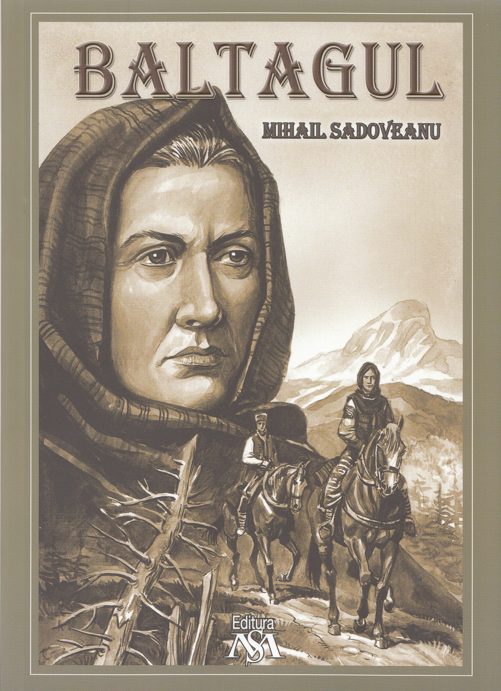 Carte Baltagul autor Mihail Sadoveanu editura Mihail Sadoveanu