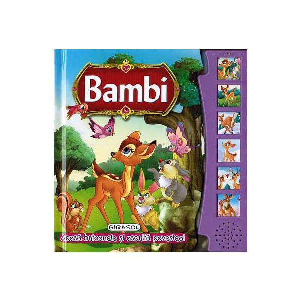 Carte Bambi - Apasa butoanele si asculta povestea!
