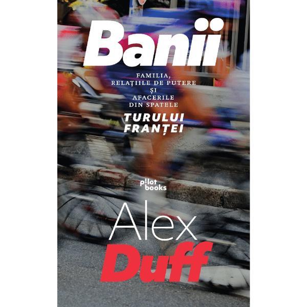 Carte Banii - Alex Duff