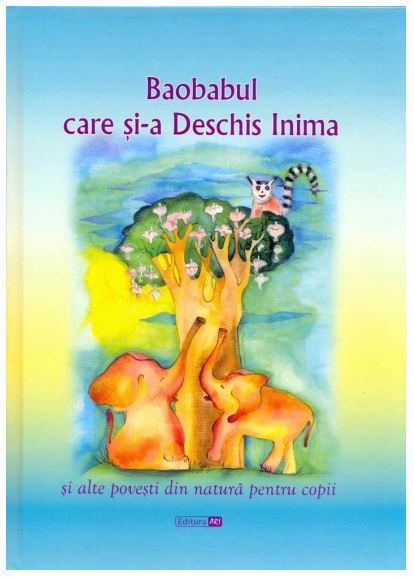 Carte Baobabul care si-a Deschis Inima   editura Ari
