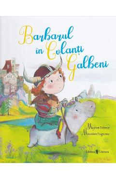 Carte Barbarul in colanti galbeni - Myriam Dahman