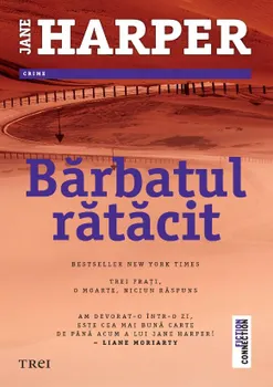 Carte Barbatul ratacit/Jane Harper editura Trei