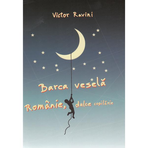Carte Barca vesela - Victor Ravini
