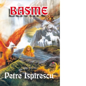 Carte Basme Autor Petre Ispirescu