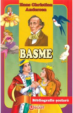Carte Basme - H.Ch. Andersen editura Hans Christian Andersen