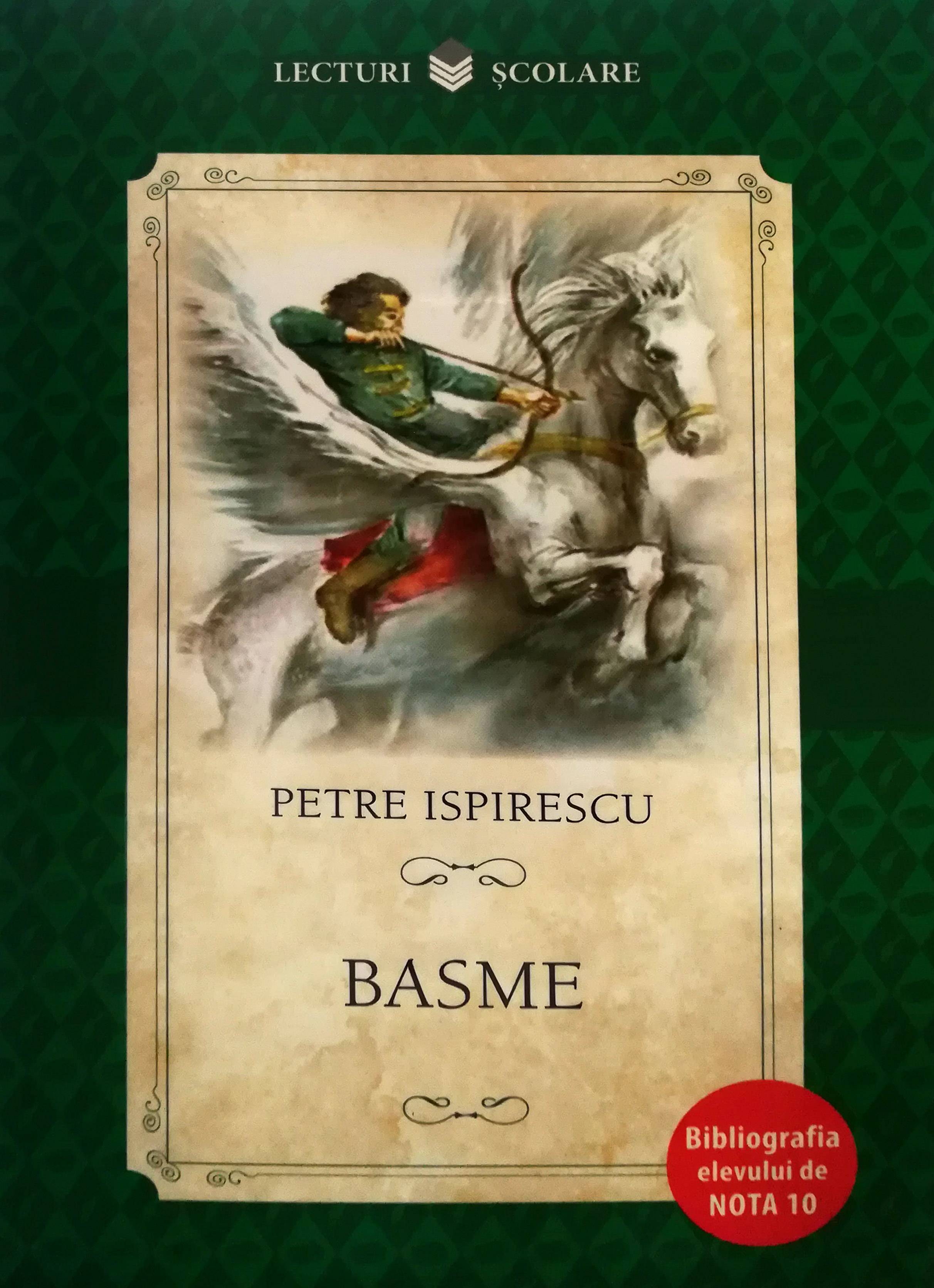 Carte Basme autor Petre Ispirescu editura Litera